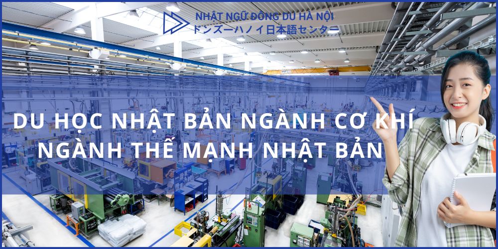 Du học Nhật Bản ngành cơ khí
