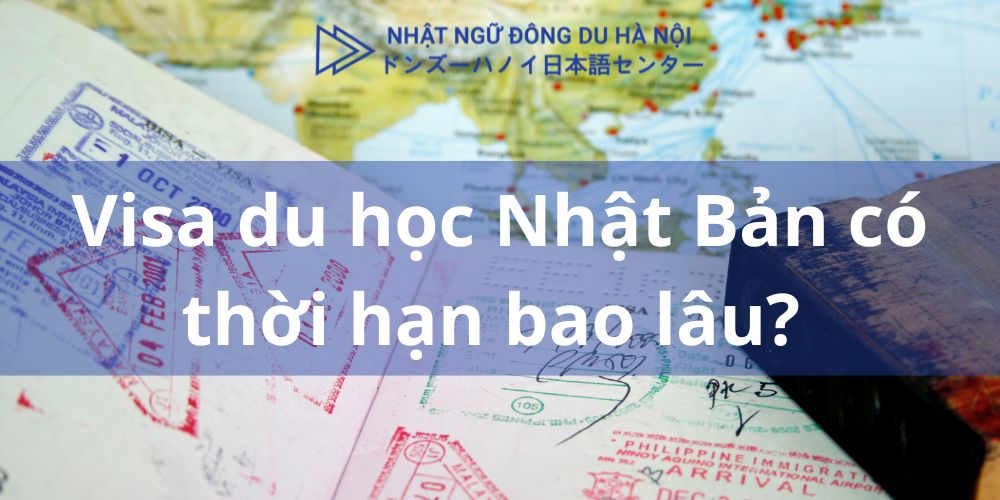 VIsa du học Nhật Bản - Du học Nhật Bản - Đông Du Hà Nội