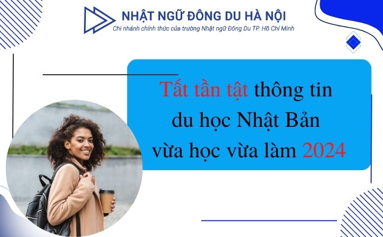 du học nhật bản vừa học vừa làm