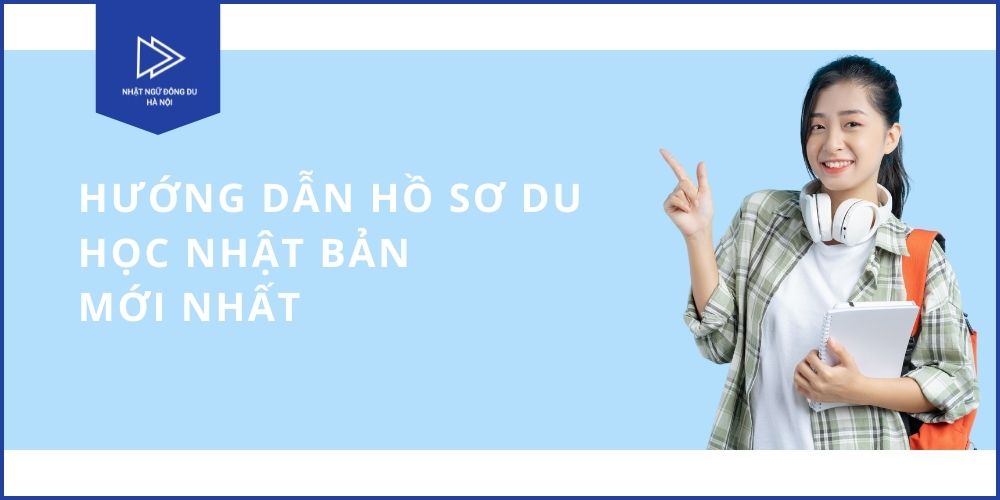 Hướng dẫn hồ sơ du học Nhật Bản
