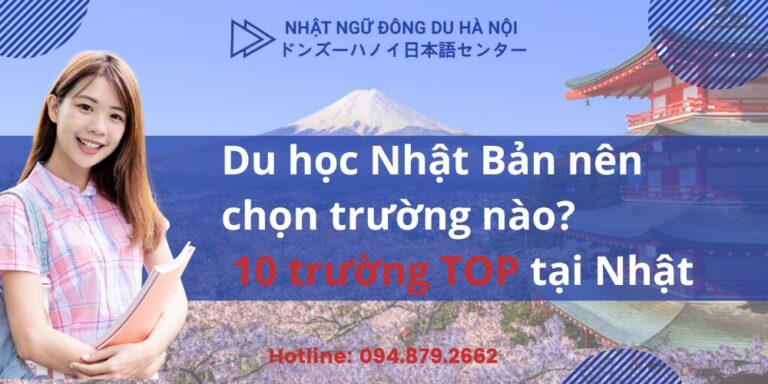 Du học Nhật Bản nên học trường nào - Top 10 trường tại Nhật