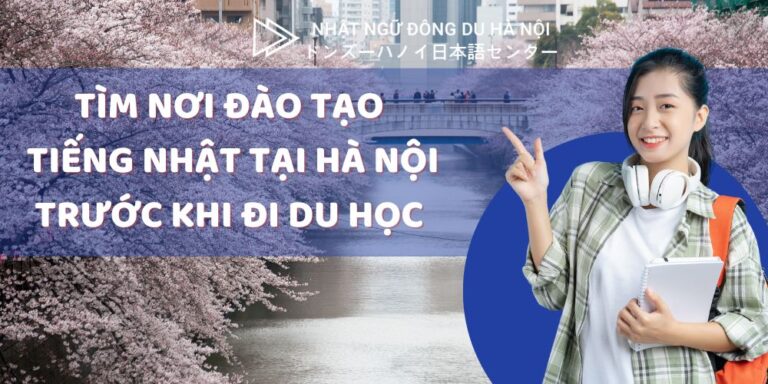 Nơi đào tạo tiếng Nhật tại Hà Nội