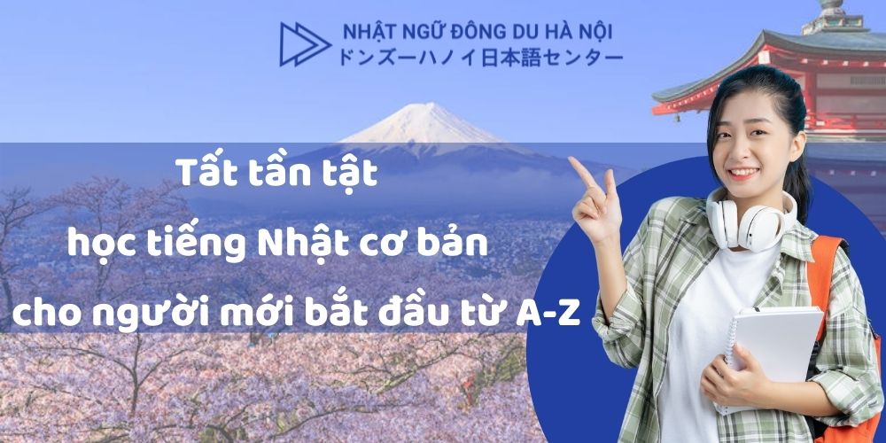 Học tiếng Nhật cơ bản cho người mới bắt đầu