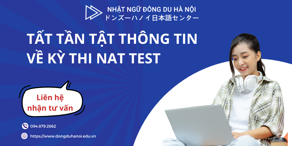 NAT-Test - Thông tin về kỳ thi Nat-test cần biết
