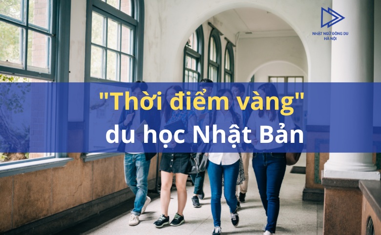 Thời điểm tốt nhất để đi du học Nhật Bản