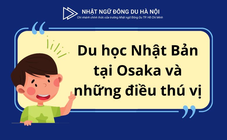 du học Nhật Bản tại Osaka