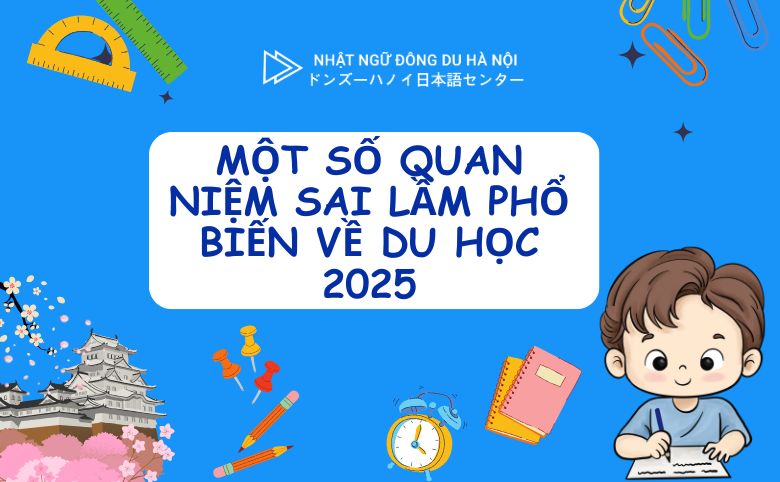 quan niệm sai lầm phổ biến về du học
