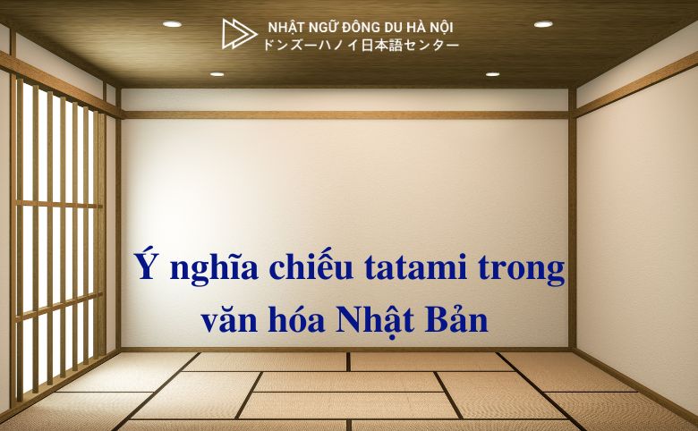 chiếu tatami trong văn hóa Nhật Bản