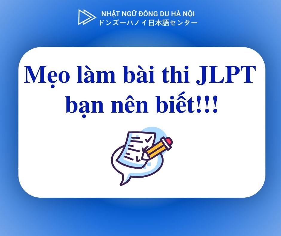 Mẹo làm bài thi JLPT